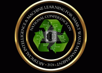 National level Conference on Artificial Intelligence and Machine Learning for Smart Waste Management AIMLSWM'24 National Conference Poster