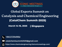 Global Experts Summit on Catalysis and Chemical Engineering CatalChem Summit-2025 Conference Poster