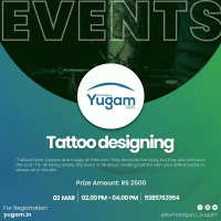 Tattoo Designing - Yugam 23 Cultural Event Poster