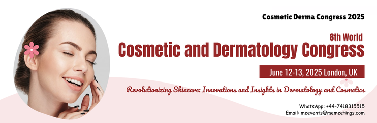 8th World Cosmetic and Dermatology Congress 2025