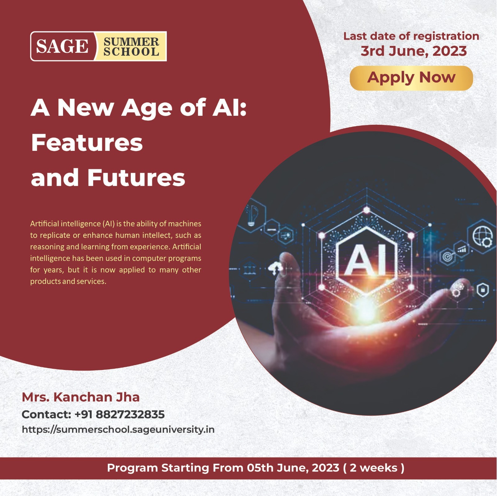 A New Age of AI: Features and Futures | SAGE Summer School 2023