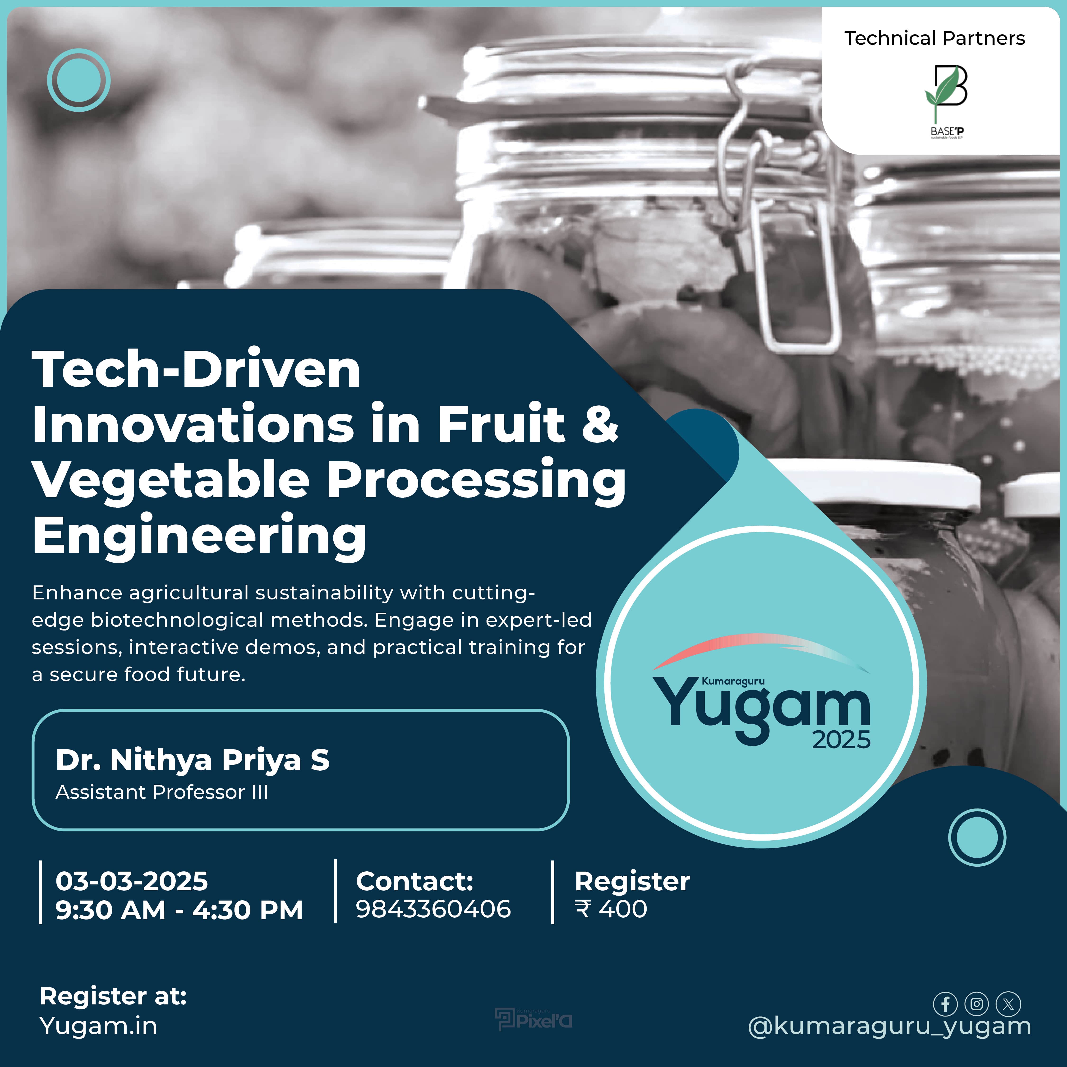 Tech-Driven Innovations in Fruit and Vegetable Processing Engineering: A Hands-On Workshop 2025
