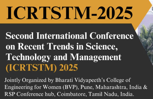 Second International Conference on Recent Trends in Science, Technology and Management ICRTSTM 2025