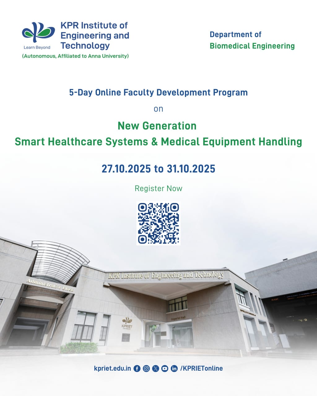 Five Day Online Faculty Development Program on New Generation Smart Healthcare Systems & Medical Equipment Handling 2025