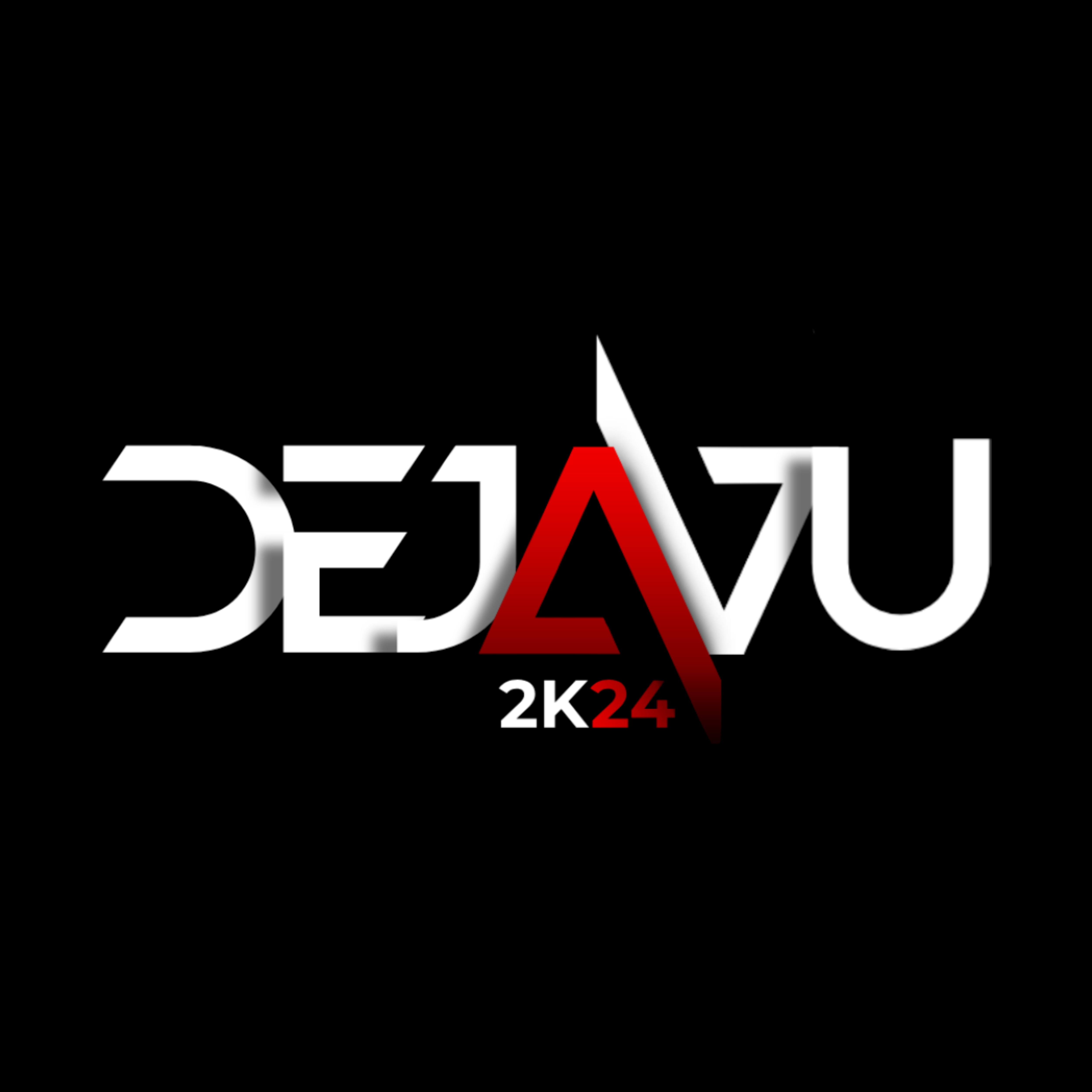 Dejavu 2k24