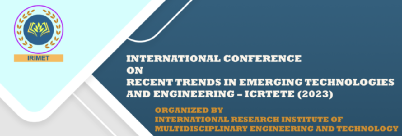 International Conference on Recent Trends in Emerging Technologies And Engineering - ICRTETE