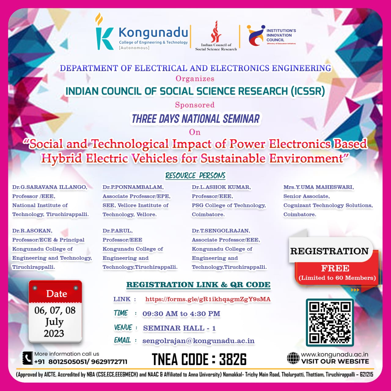 Three Days National Level Seminar 2023 on Social and Technological Impact of Power Electronics based Hybrid Electric Vehicles for Sustainable Environment