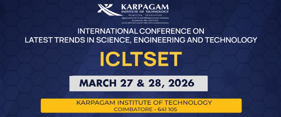 ISTE sponsored International Conference on Latest Trends in Science, Engineering and Technology ICLTSET'26