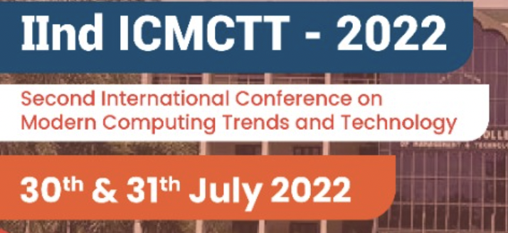 Second Virtual International Conference on Modern Computing Trends and Technology ICMCTT 2022
