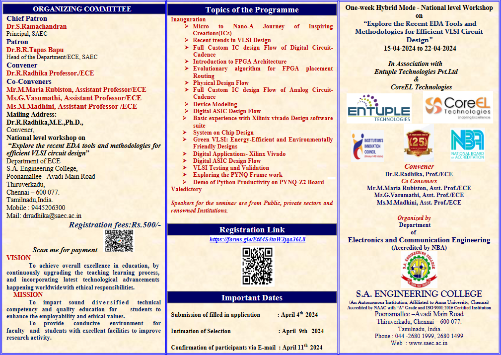 One-week Hybrid Mode - National level Workshop on “Explore the Recent EDA Tools and Methodologies for Efficient VLSI Circuit Design” 2024