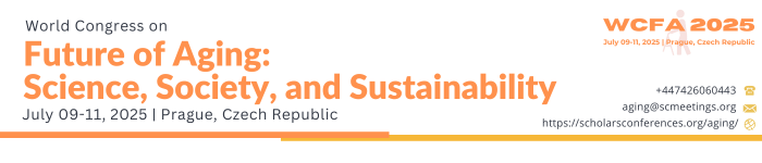 World Congress on Future of Aging: Science, Society, and Sustainability | WCFA 2025