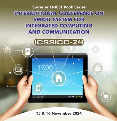 International Conference On SMART SYSTEM FOR INTEGRATED COMPUTING AND COMMUNICATION-ICSSICC-24