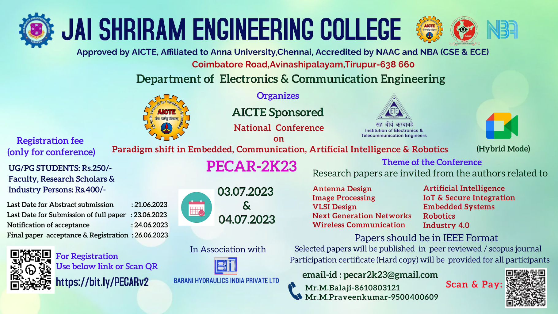 AICTE Sponsored National Level Conference on “Paradigm shift in Embedded, Communication, Artificial Intelligence & Robotics”  (PECAR-2K23)