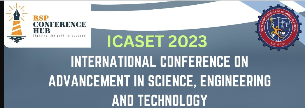 International Conference on Advancement in Science, Engineering and Technology ICASET 2023