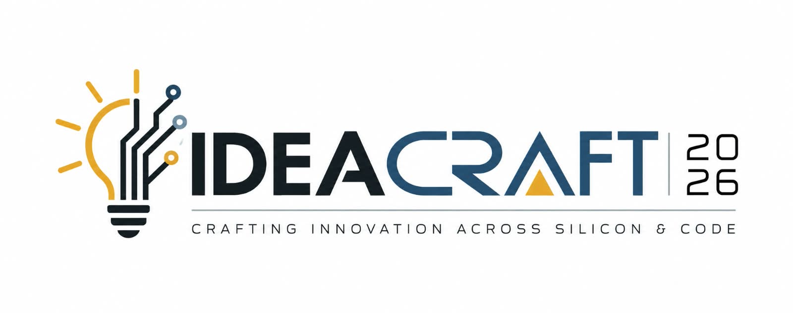 IdeaCraft 2026 - Crafting Innovation Across Silicon & Code